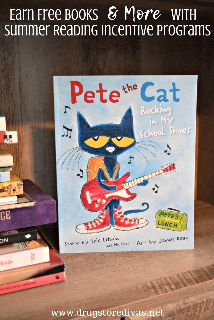 A Pete the Cat book on a shelf with the words "Earn Free Books & More With Summer Reading Incentive Programs" digitally written on top.