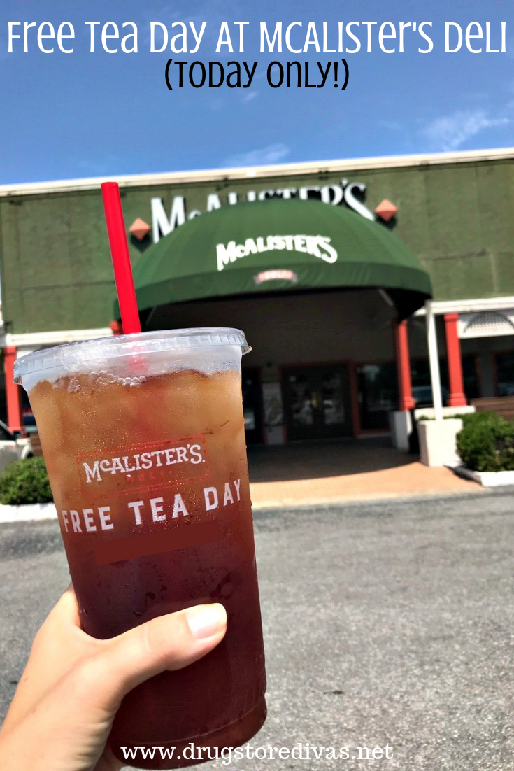 It's Free Tea Day at McAlister's Deli. Find out how you can get free tea at www.drugstoredivas.net.