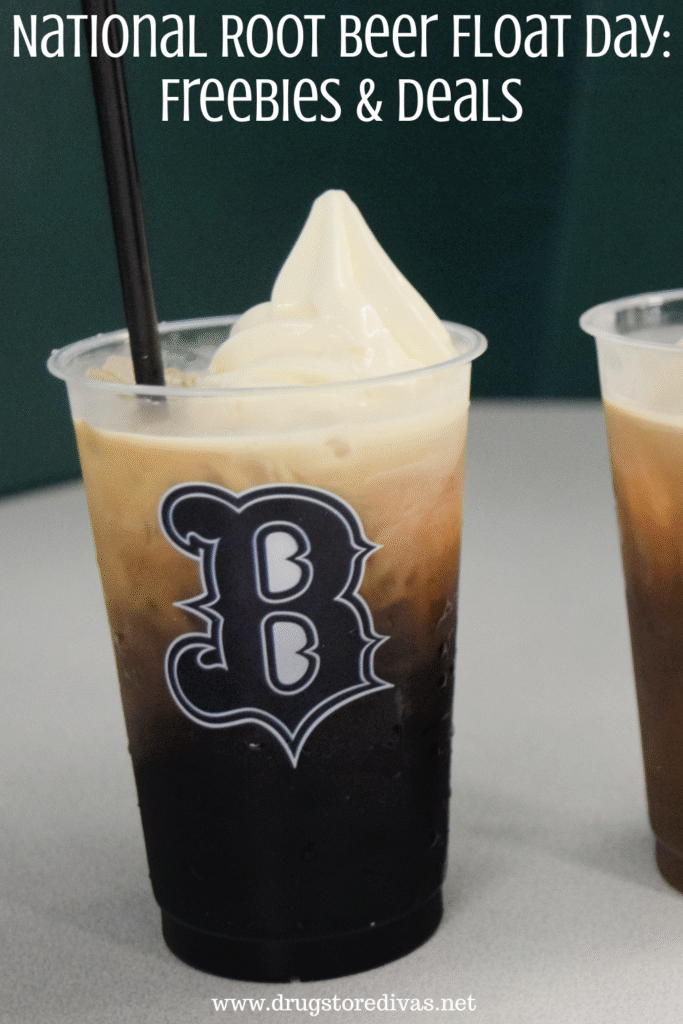 A root beer float in a cup with the letter B on it on a table with another mostly out of the frame and the words "National Root Beer Day: Freebies & Deals" digitally written on top.