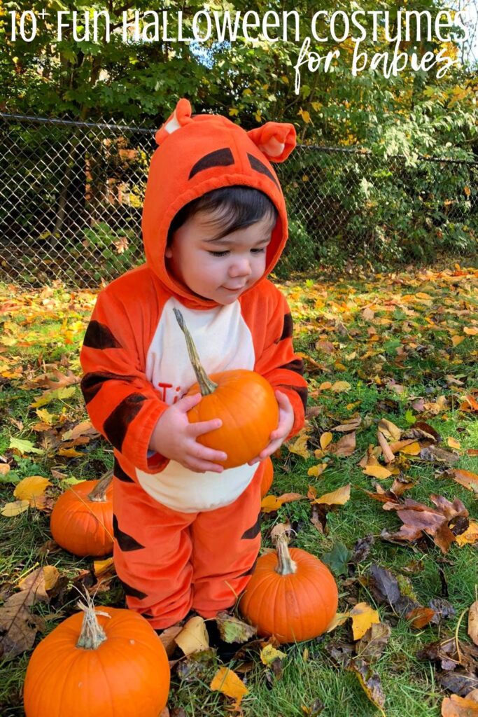 A baby dressed in a Tigger costume with the words "!0+ Fun Halloween Costumes for babies" digitally written above him.
