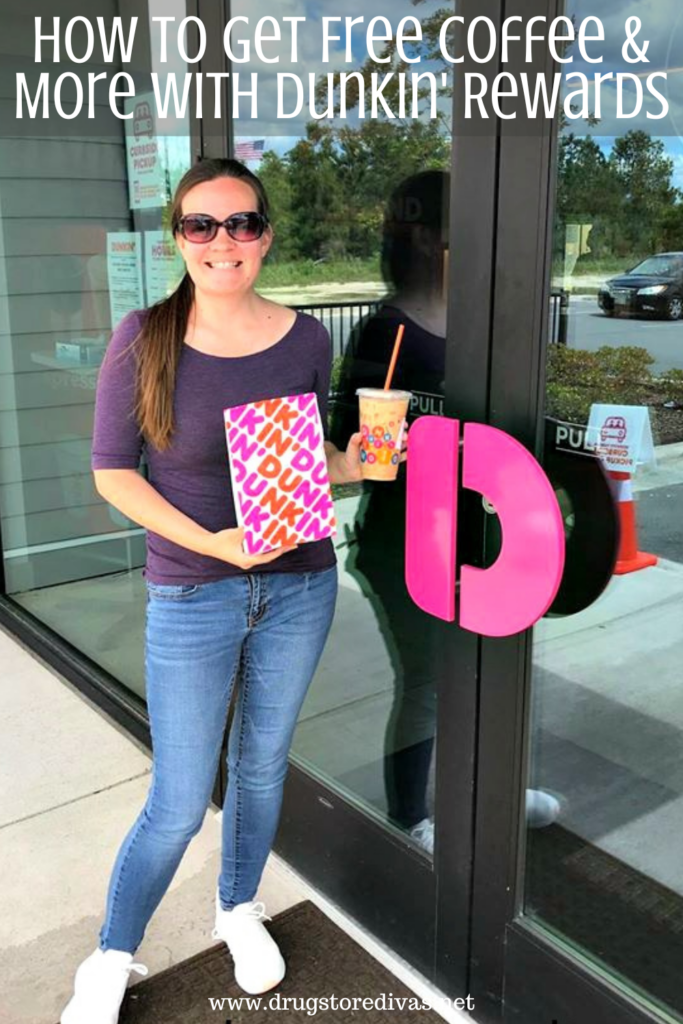 A woman holding a Dunkin' coffee and bag in front of a Dunkin' with the words "How To Get Free Coffee & More With Dunkin' Rewards" digitally written above her.