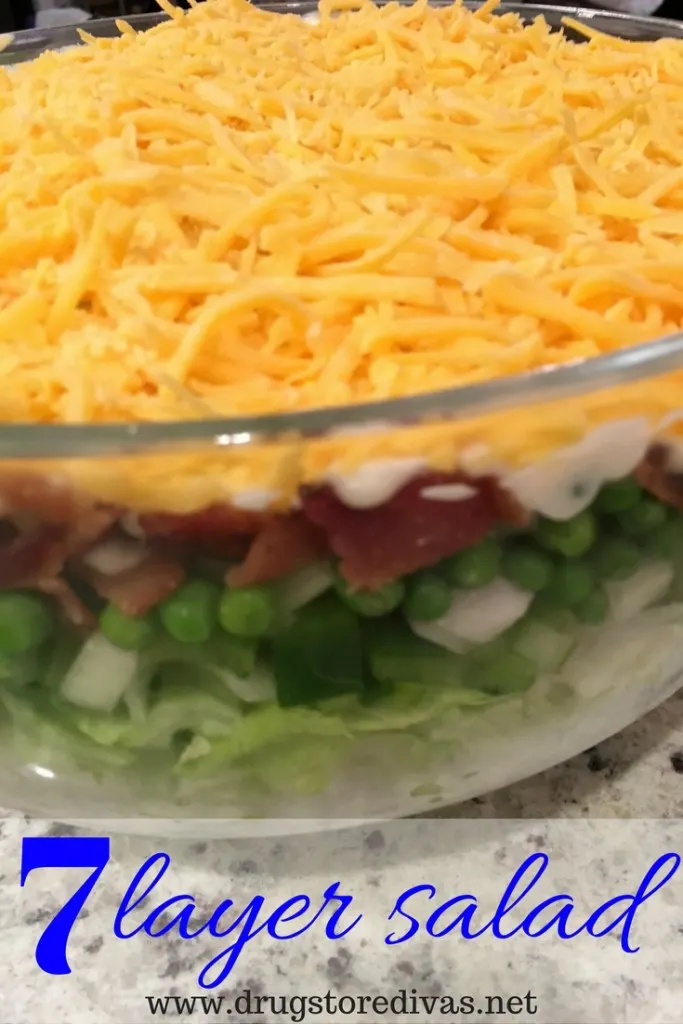 7 Layer Salad.