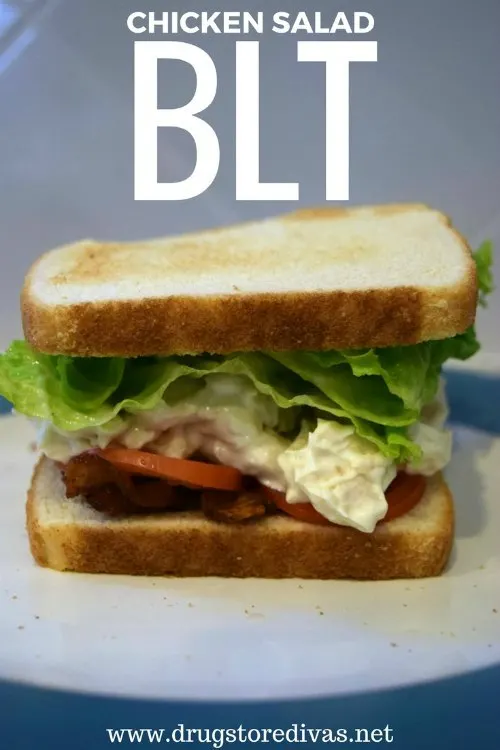 Looking for an amazing sandwich? Check out this Chicken Salad BLT from www.drugstoredvas.net.