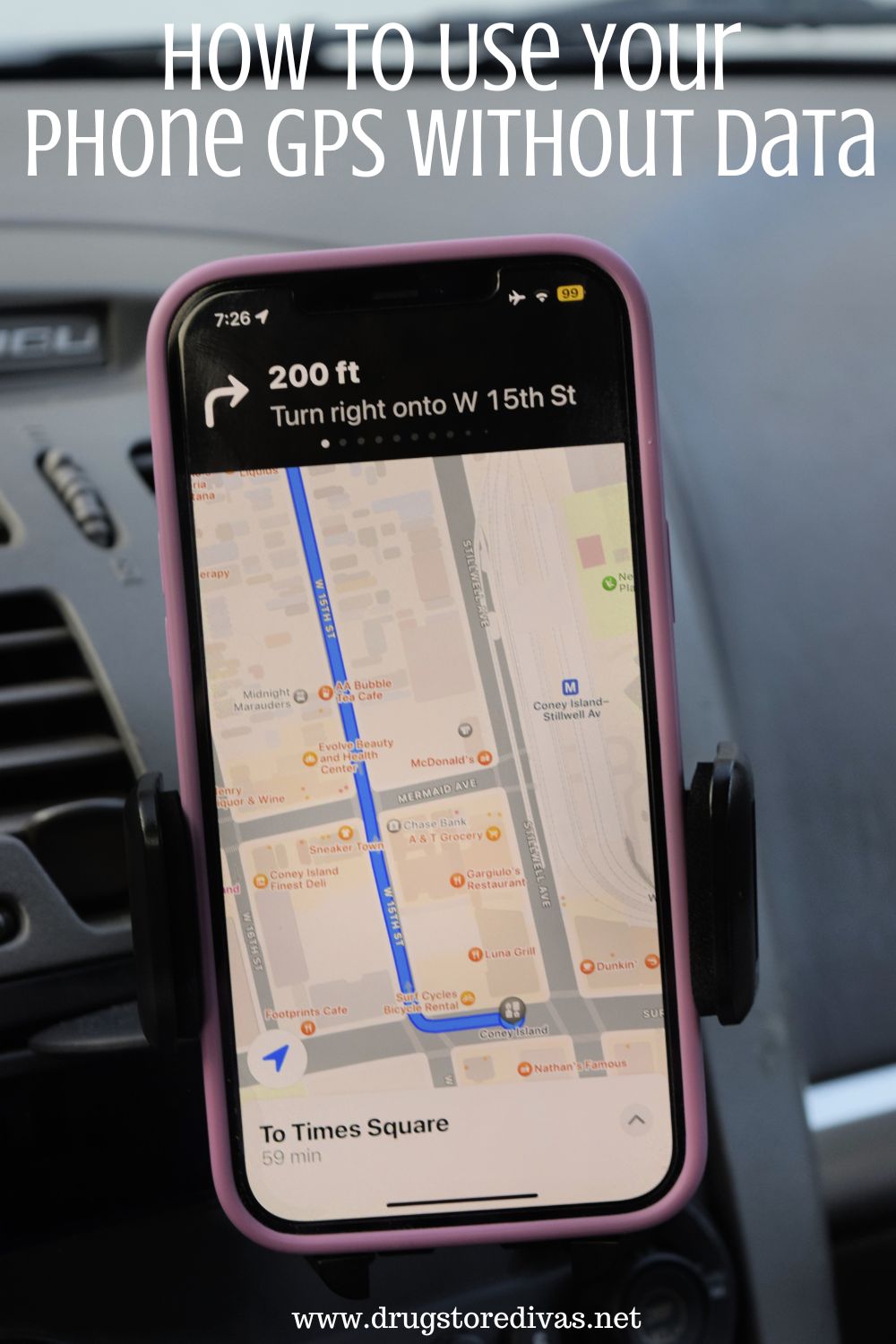 How To Use Your Phone GPS Without Data Drugstore Divas