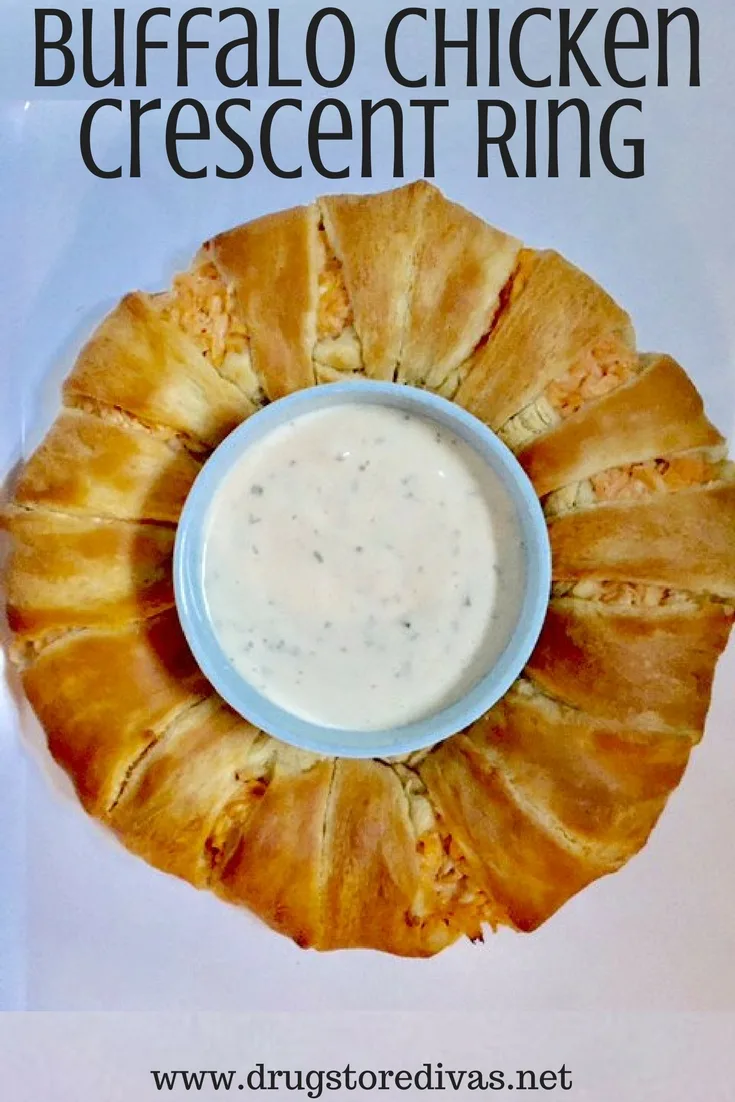 You'll be the hit of your next party if you bring this Buffalo Chicken Crescent Ring. Get the recipe at www.drugstoredivas.net.