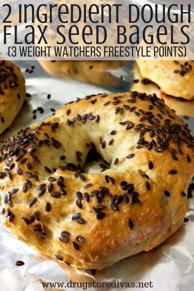 These 2 Ingredient Dough Flax Seed Bagels are so easy to make. Plus, they're only 3 Weight Watchers Freestyle Points. Get the recipe at www.drugstoredivas.net.