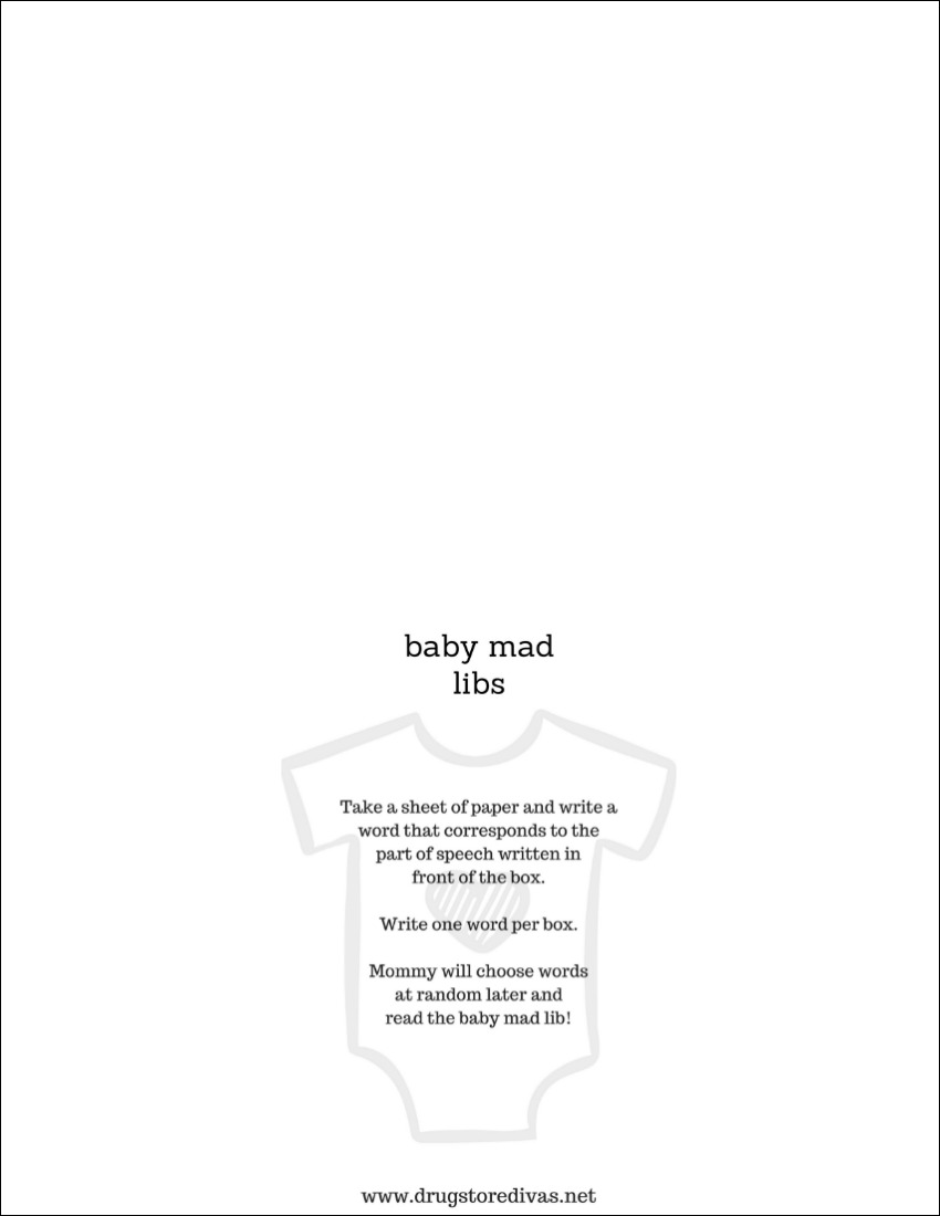 Looking for baby shower games? You'll love this DIY Baby Shower Mad Libs (with free printables) from www.drugstoredivas.net.