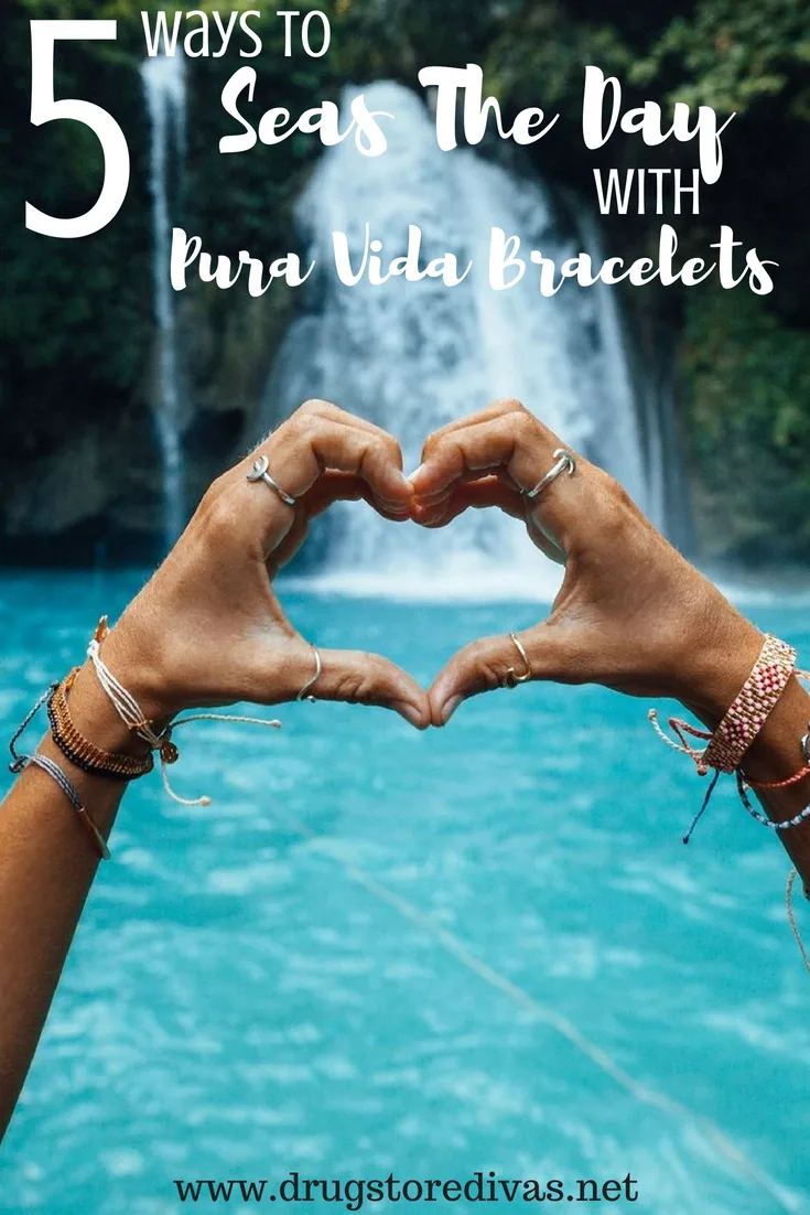 Live each moment, seas the day! Find 5 Ways To Seas The Day with Pura Vida Bracelets in this post from www.drugstoredivas.net. Live each moment, seas the day! Find 5 Ways To Seas The Day with Pura Vida Bracelets in this post from www.drugstoredivas.net.