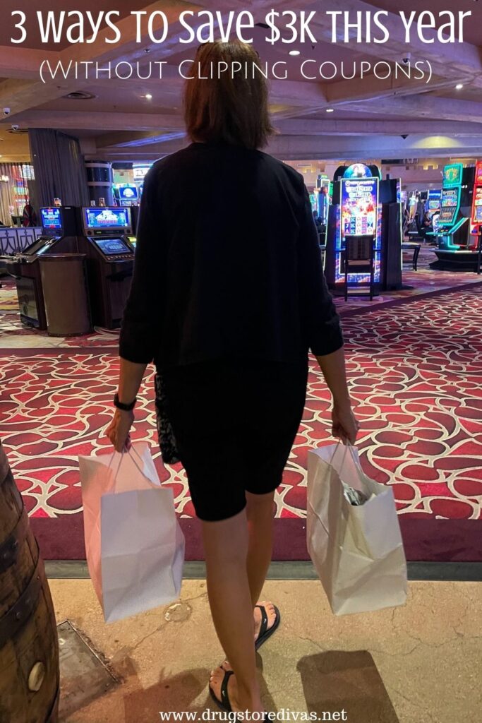 Woman carrying two shopping bags through the casino with the words "3 Ways To Save $3k This Year (without clipping coupons)" digitally written above her.