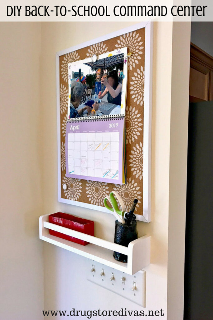 Get ready for back to school with a DIY Back-To-School Command Center. Find out how to make one at www.drugstoredivas.net.