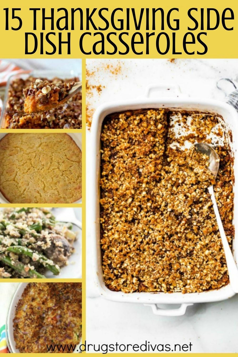 Get ready for your get togethers with this 15 Thanksgiving Side Dish Casseroles list from www.drugstoredivas.net. They work for every day too.