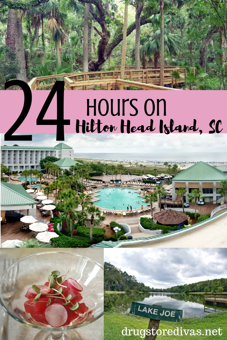 Planning a trip to Hilton Head Island, SC? Check out this 24 Hours On Hilton Head Island post from www.drugstoredivas.net.