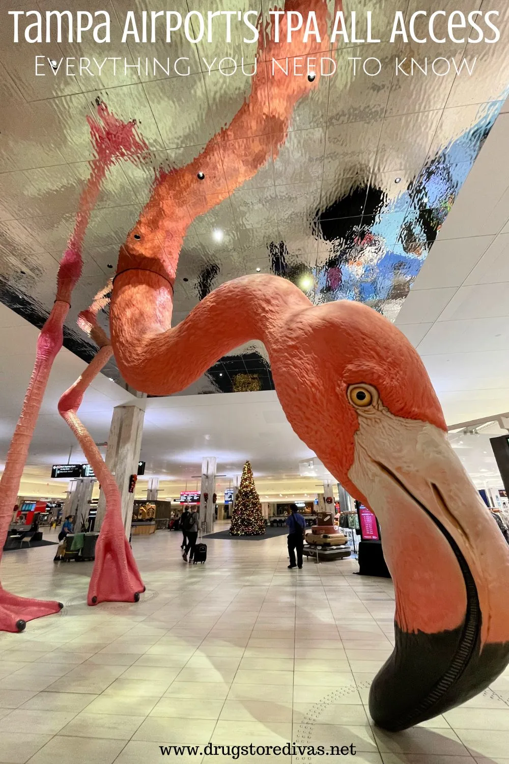 The floor-to-ceiling flamingo statue in the Tampa Airport with the words