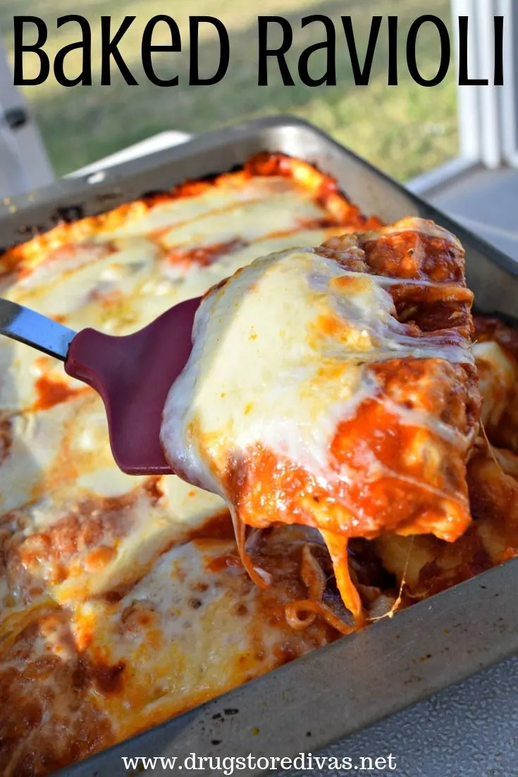 Baked Ravioli in a pan with the words 