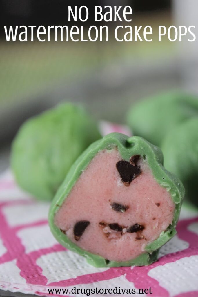 A Watermelon Cake Pop opened on a plate with the words "No Bake Watermelon Cake Pops" digitally written on top.