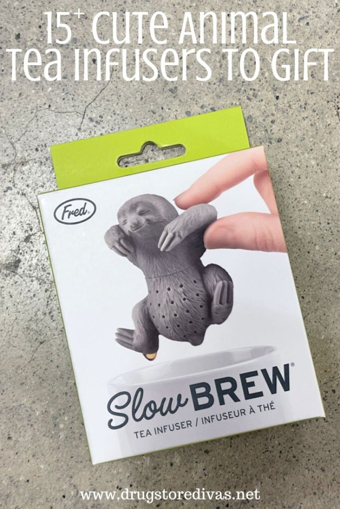 A box with a sloth tea infuser and the words "15+ Cute Animal Tea Infusers" digitally written on top.