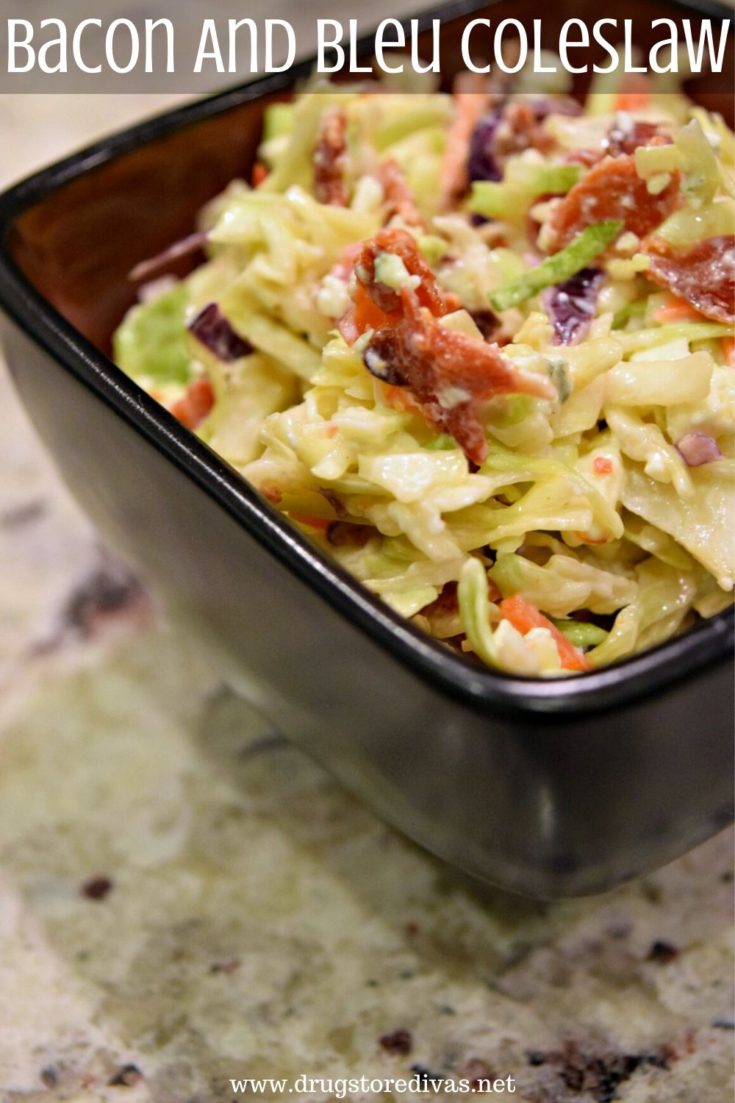 This Bacon And Bleu Coleslaw is the easiest potluck side dish. Get the recipe at www.drugstoredivas.net.