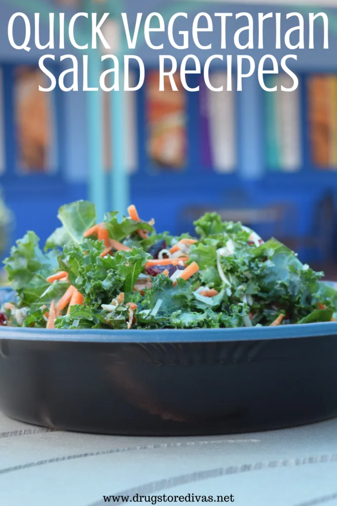 A green salad on a table with the words "Quick Vegetarian Salad Recipes" digitally written on top.