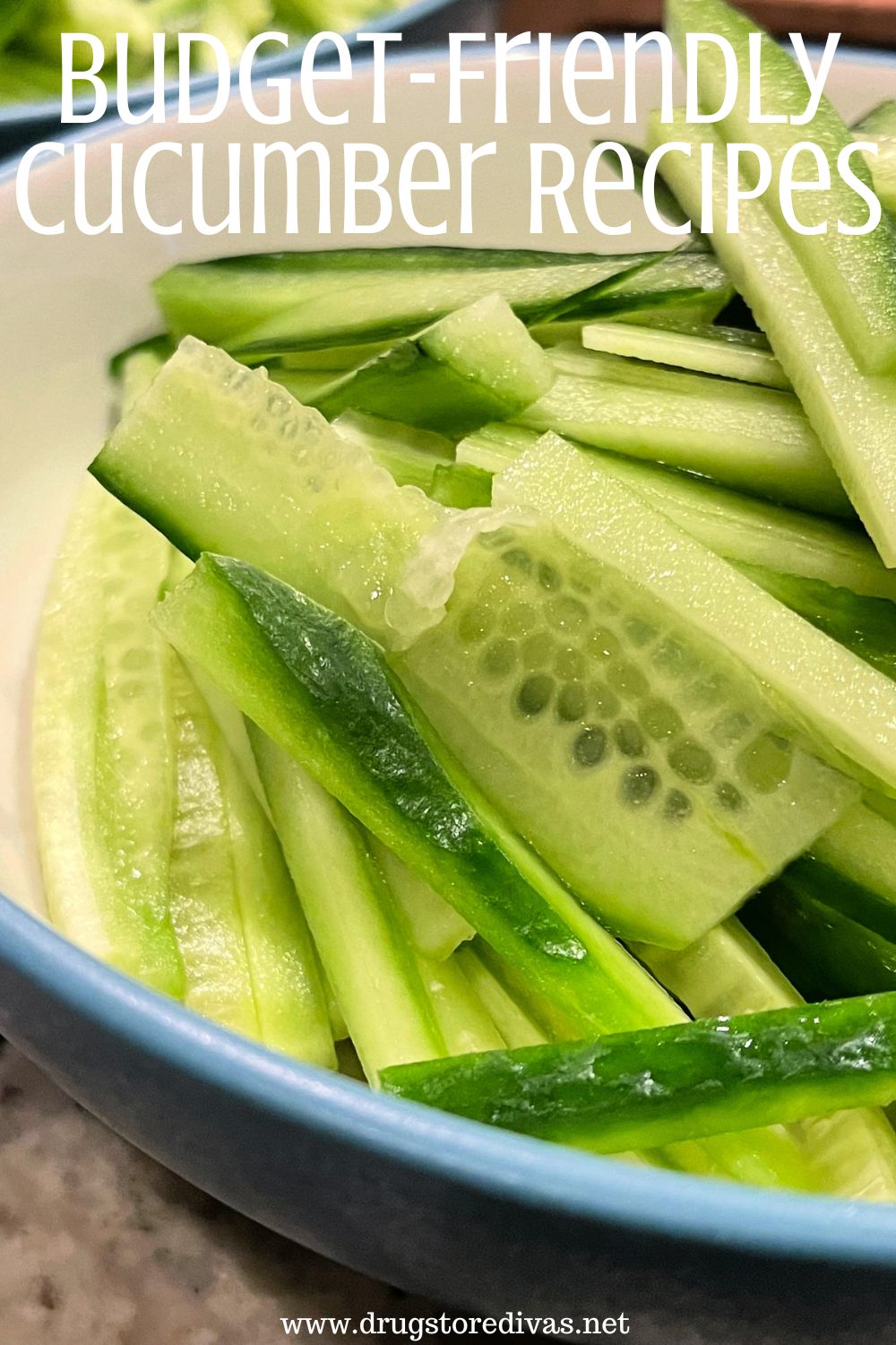Sliced cucumbers in a bowl with the words 