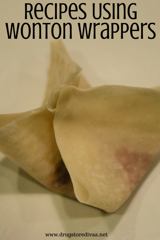 A wonton wrapper with the words "Recipes Using Wonton Wrappers" digitally written on top.