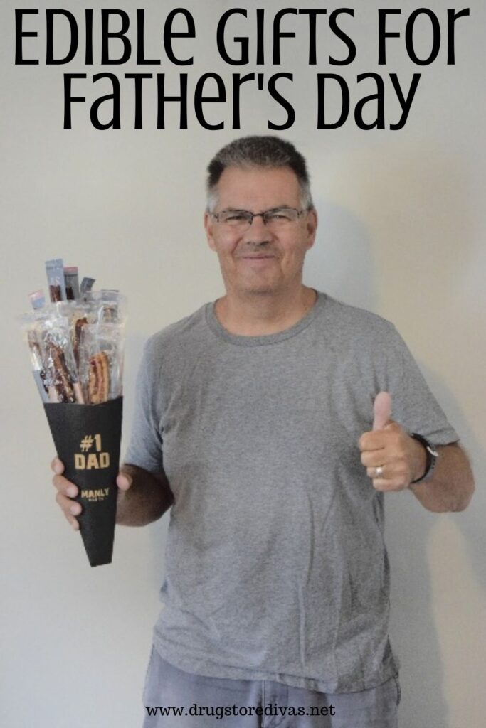 A man holding a beef jerky bouquet with the words "Edible Gifts For Father's Day" digitally written on top.