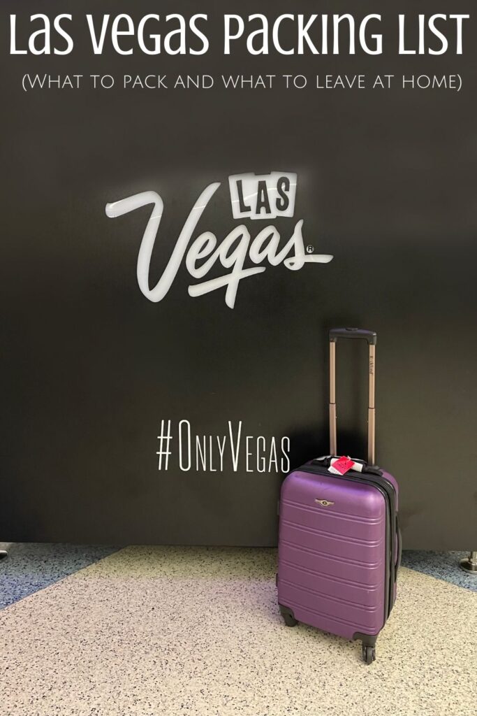 A purple suitcase in the Las Vegas airport with the words "Las Vegas Packing List (what to pack and what to leave at home)" digitally written above it.