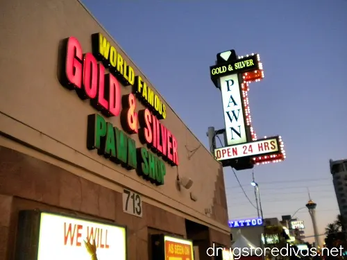 The Gold & Silver Pawn Shop in Downtown Las Vegas.