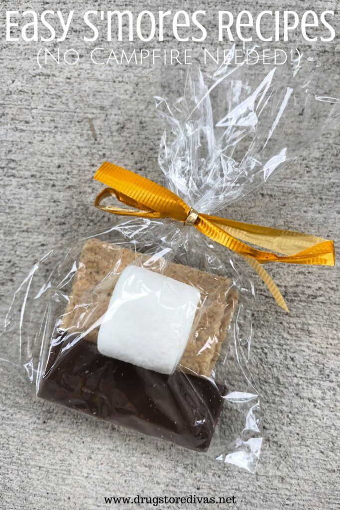 S'mores ingredients in a bag with the words "Easy S'mores Recipes (No Campfire Required!)" digitally written on top.