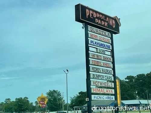 A sign for Pedroland Park in South of the Border, SC.