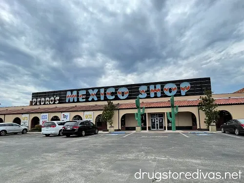 Pedro's Mexico Shop at South of the Border, SC.