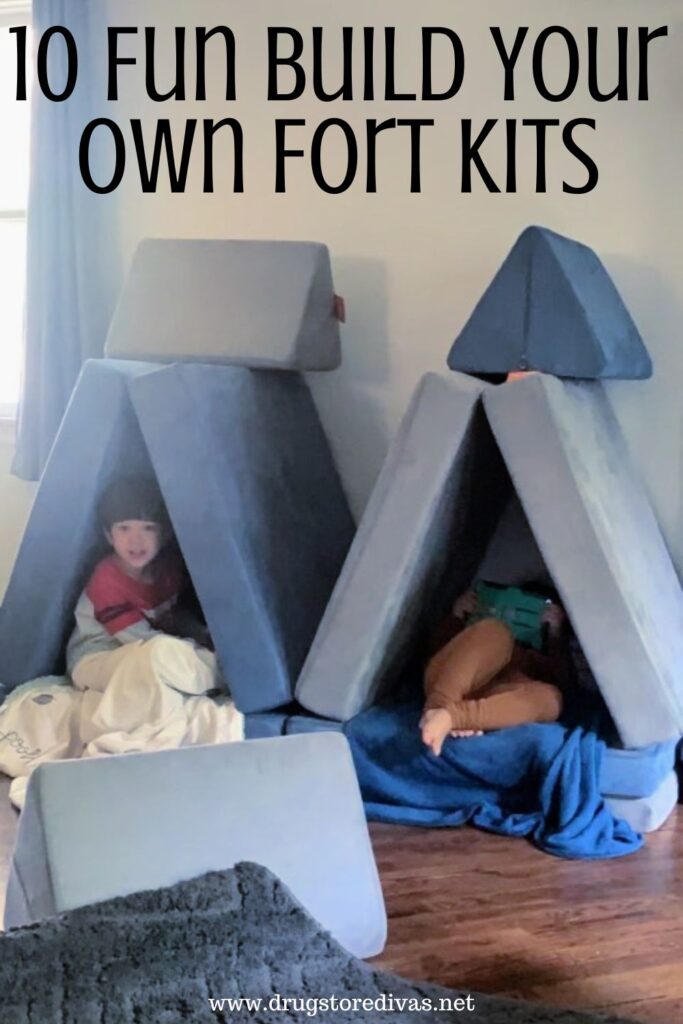 Two kids in pillow forts with the words "10 Fun Build Your Own Fort Kits" digitally written above them.