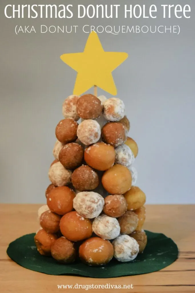 A donut Christmas tree with the words "Christmas Donut Hole Tree (aka Donut Croquembouche)" digitally written on top.