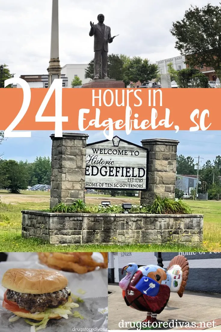 Four scenes from Edgefield, SC with the words 