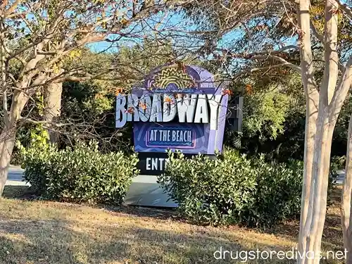 A sign at the entrance of Broadway at the Beach in Myrtle Beach.
