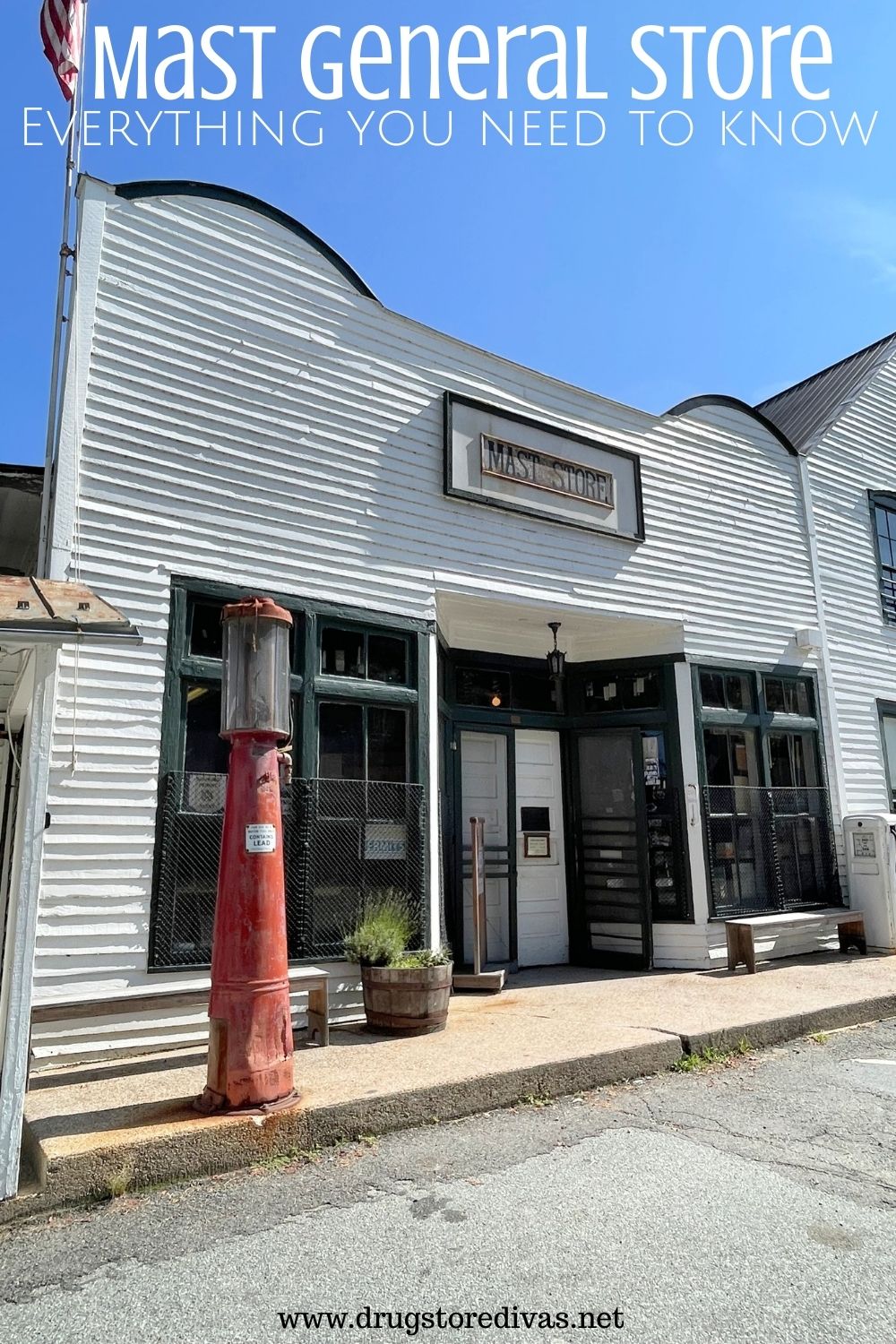 The outside of a white building, which is Mast General Store in North Carolina, with the words 